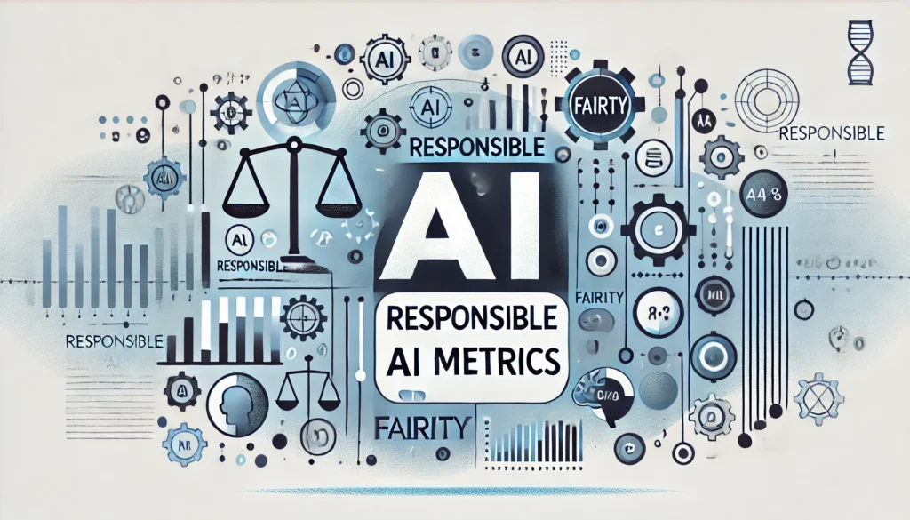 Responsible AI Metrics